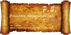 Paschka Seherezádé névjegykártya